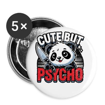 Cute But Psycho Panda Adorable Kawaii Animal - Buttons large 2.2''/56 mm (5-pack) - white - Front