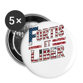 Amerikanische Flagge Fortis et Liber Patriotische Phrase - Buttons groß 56 mm (5er Pack) - Weiß - Vorne
