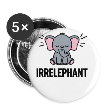 Irrelephant Funny Elephant Pun Cute Animal - Buttons large 2.2''/56 mm (5-pack) - white - Front