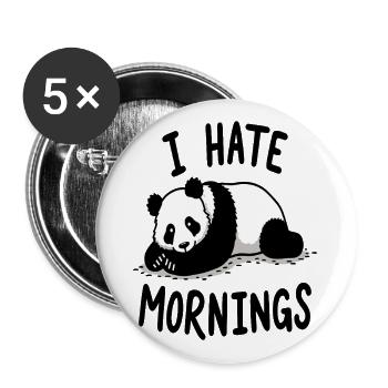 Panda I Hate Mornings Saying - Buttons large 2.2''/56 mm (5-pack) - white - Front