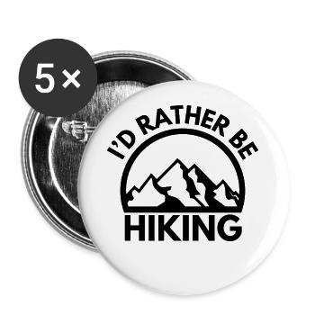 Prefer Hiking Hiking Hiking Saying Hike - Buttons large 2.2''/56 mm (5-pack) - white - Front