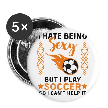 Lustiger Fußball Spruch Fußballspieler - Buttons groß 56 mm (5er Pack) - Weiß - Vorne