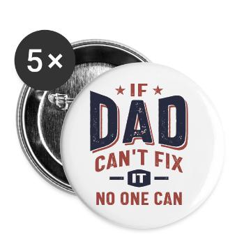 Wenn Papa es nicht reparieren kann, kann niemand | Pater Opa Gi - Buttons groß 56 mm (5er Pack) - Weiß - Vorne
