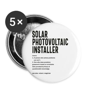 Solar-Photovoltaik-Installateur Geschenk lustige Job-Titel - Buttons groß 56 mm (5er Pack) - Weiß - Vorne