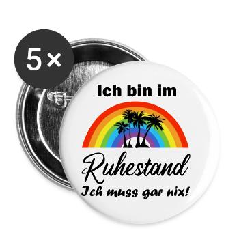 Ruhestand Pension Rentnerin Rentner Rente Geschenk - Buttons groß 56 mm (5er Pack) - Weiß - Vorne
