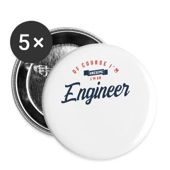 Of Course I Am Awesome I'm an Engineer - Buttons large 2.2''/56 mm (5-pack) - white - Front