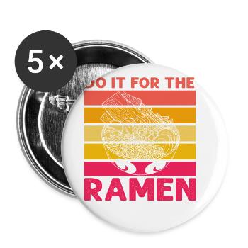 Faites-le pour les Ramen - Lot de 5 grands badges (56 mm) - blanc - Devant