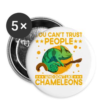 Vous ne pouvez pas faire confiance aux gens qui n’aiment pas les caméléons - Lot de 5 grands badges (56 mm) - blanc - Devant