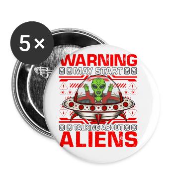 Warning may start talking about Aliens - Buttons groß 56 mm (5er Pack) - Weiß - Vorne