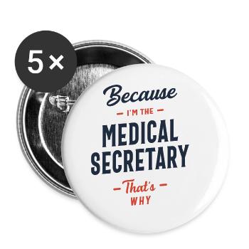Medical Secretary Job Occupation - Buttons large 2.2''/56 mm (5-pack) - white - Front