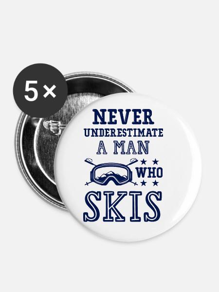 unterschätze nicht einen ski Mann - Buttons groß 56 mm (5er Pack) - Weiß