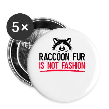 Waschbär Tierschutz Tierrecht Aktivist - Buttons groß 56 mm (5er Pack) - Weiß - Vorne