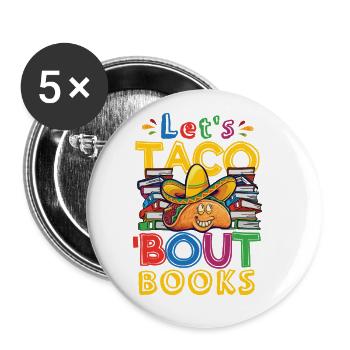 Let’s Taco Bout Books Amoureux des livres - Lot de 5 grands badges (56 mm) - blanc - Devant