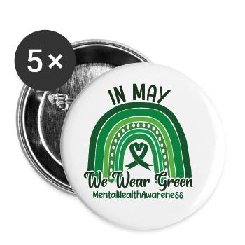 In May We Wear Green Mental Health - Buttons large 2.2''/56 mm (5-pack) - white - Front