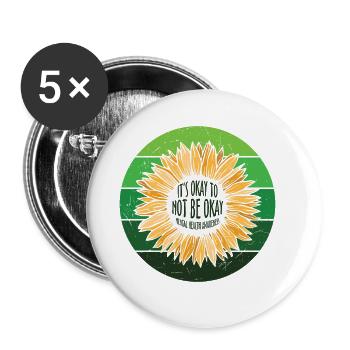 It's okay To not be okay Sunflower - Buttons large 2.2''/56 mm (5-pack) - white - Front