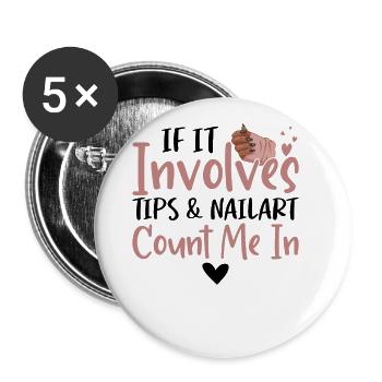 Quand il s’agit de conseils nail art - Lot de 5 grands badges (56 mm) - blanc - Devant