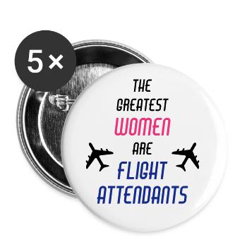 ★ Design colors changeable ★ The greatest women are - Buttons large 2.2''/56 mm (5-pack) - white - Front