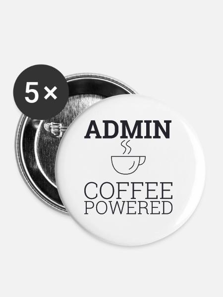 "Admin Coffee Powered | Admin" - Buttons groß 56 mm (5er Pack) - Weiß