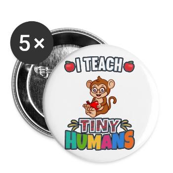 I Teach Tiny Humans Elementary School Teacher - Buttons large 2.2''/56 mm (5-pack) - white - Front