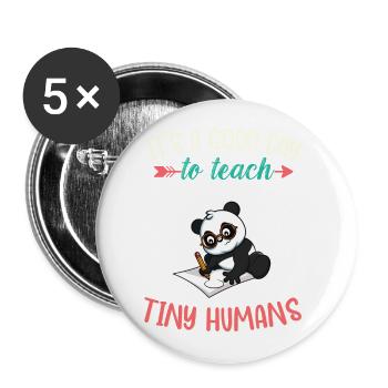 Bonne journée pour enseigner à Tiny Humans Enseignant élémentaire - Lot de 5 grands badges (56 mm) - blanc - Devant