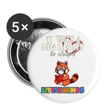 It Takes A Big Heart To Shape Little Minds Teacher - Buttons groß 56 mm (5er Pack) - Weiß - Vorne