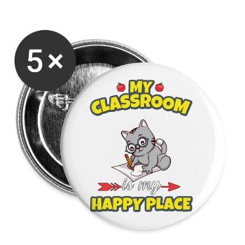 My Classroom Is My Happy Place Elementary Teacher - Buttons large 2.2''/56 mm (5-pack) - white - Front