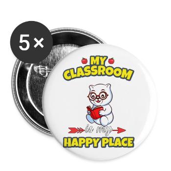My Classroom Is My Happy Place Elementary Teacher - Buttons large 2.2''/56 mm (5-pack) - white - Front