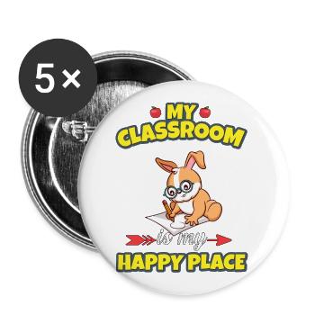 My Classroom Is My Happy Place Elementary Teacher - Buttons large 2.2''/56 mm (5-pack) - white - Front