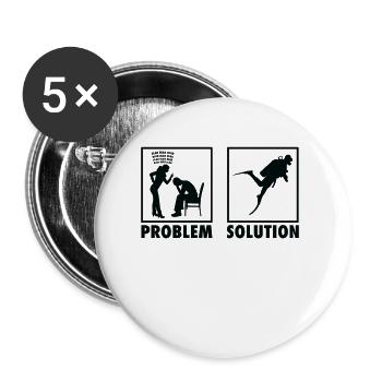 Scuba Diving Scuba Diver Statement Problem - Buttons groß 56 mm (5er Pack) - Weiß - Vorne