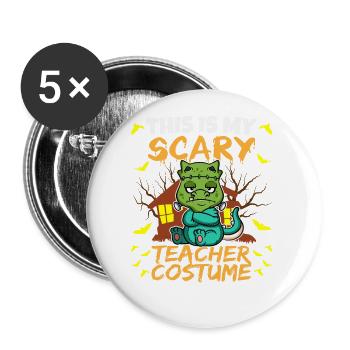 This Is My Scary Teacher Costume School Halloween - Buttons large 2.2''/56 mm (5-pack) - white - Front