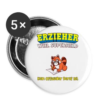 Erzieher Weil Superheld Kein Offizieller Beruf Ist - Buttons groß 56 mm (5er Pack) - Weiß - Vorne