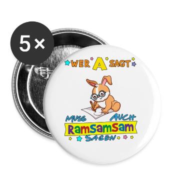 Wer A Sagt Muss Auch Ramsamsam Sagen Kita Erzieher - Buttons groß 56 mm (5er Pack) - Weiß - Vorne