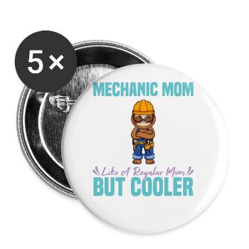 Mechanic Mom Like A Regualr Mom But Cooler - Buttons groß 56 mm (5er Pack) - Weiß - Vorne