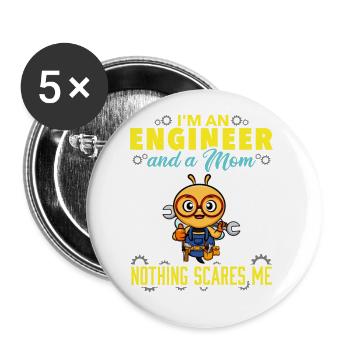 I'm An Engineer And A Mom Nothing Scares Me - Buttons large 2.2''/56 mm (5-pack) - white - Front