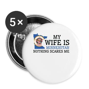 Nichts macht mir Angst Minnesotan Frau Minnesota - Buttons groß 56 mm (5er Pack) - Weiß - Vorne
