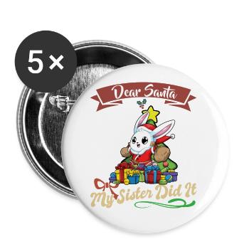 Cher Père Noël Ma sœur l’a fait frères et sœurs Noël - Lot de 5 grands badges (56 mm) - blanc - Devant