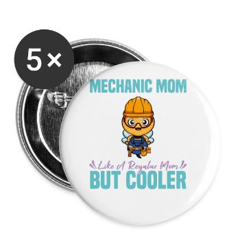 Mechanic Mom Like A Regualr Mom But Cooler - Buttons groß 56 mm (5er Pack) - Weiß - Vorne