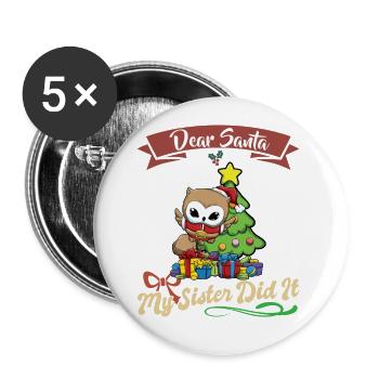 Cher Père Noël Ma sœur l’a fait frères et sœurs Noël - Lot de 5 grands badges (56 mm) - blanc - Devant