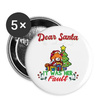 Dear Santa It Was Her Fault Siblings Matching Xmas - Buttons groß 56 mm (5er Pack) - Weiß - Vorne