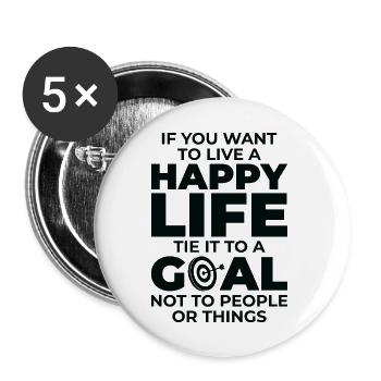 Ziel Leben Zitate Glücklich Positive Botschaft - Buttons groß 56 mm (5er Pack) - Weiß - Vorne