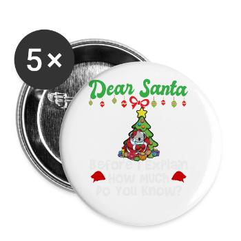 Cher Père Noël avant que j’explique combien savez-vous - Lot de 5 grands badges (56 mm) - blanc - Devant