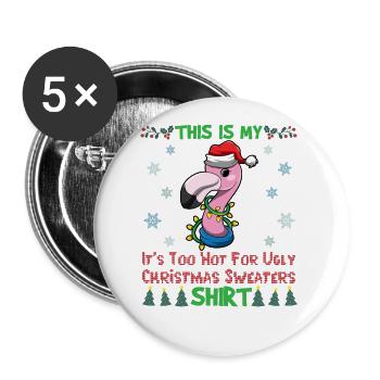 C’est mon pull de Noël C’est trop chaud pour un pull de Noël moche - Lot de 5 grands badges (56 mm) - blanc - Devant