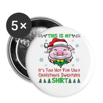 C’est mon pull de Noël C’est trop chaud pour un pull de Noël moche - Lot de 5 grands badges (56 mm) - blanc - Devant