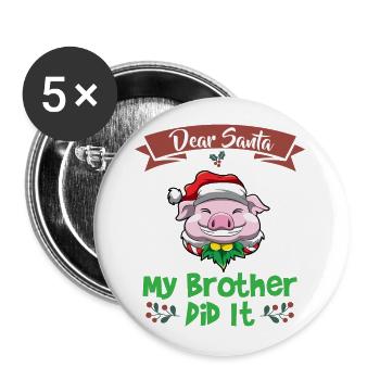 Cher Père Noël Mon frère l’a fait Frères et sœurs Noël - Lot de 5 grands badges (56 mm) - blanc - Devant