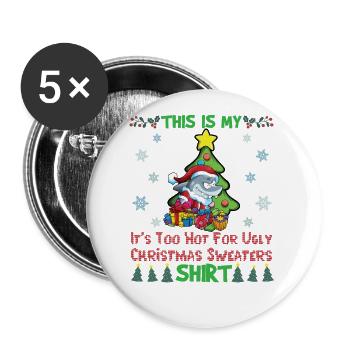 C’est mon pull de Noël C’est trop chaud pour un pull de Noël moche - Lot de 5 grands badges (56 mm) - blanc - Devant