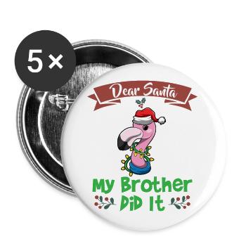 Cher Père Noël Mon frère l’a fait Frères et sœurs Noël - Lot de 5 grands badges (56 mm) - blanc - Devant