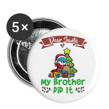 Cher Père Noël Mon frère l’a fait Frères et sœurs Noël - Lot de 5 grands badges (56 mm) - blanc - Devant