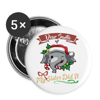 Cher Père Noël Ma sœur l’a fait frères et sœurs Noël - Lot de 5 grands badges (56 mm) - blanc - Devant