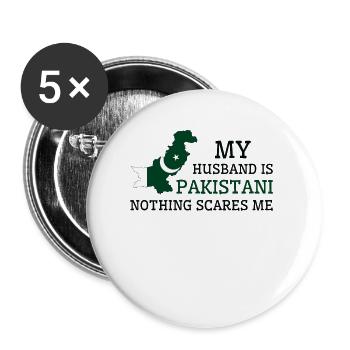 Nothing Scares Me Pakistani Husband Pakistan - Buttons large 2.2''/56 mm (5-pack) - white - Front