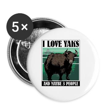 I love Yaks and maybe 3 people - Buttons groß 56 mm (5er Pack) - Weiß - Vorne